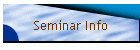 Seminar Info